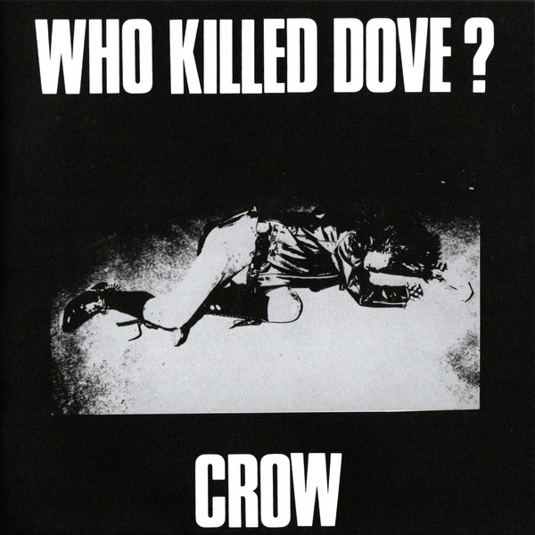 Crow – Who Killed Dove? (2022, Blue Clear, Vinyl) - Discogs