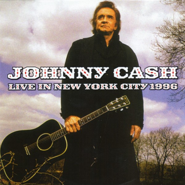 Johnny Cash – Live In New York City 1996 (CD) - Discogs
