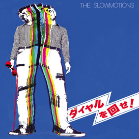 ladda ner album Download The Slowmotions - ダイヤルを回せ album