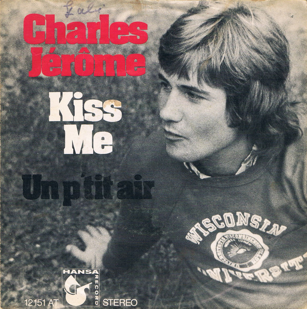 lataa albumi Charles Jérôme - Kiss Me Un Ptit Air