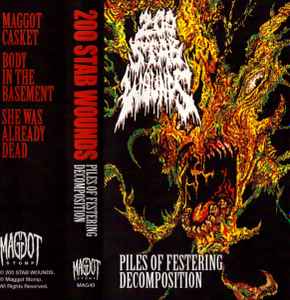 200 Stab Wounds - Piles of Festering Decomposition