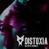 Distoxia - Necrotic Remixes