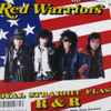 Red Warriors - Royal Straight Flash R＆R