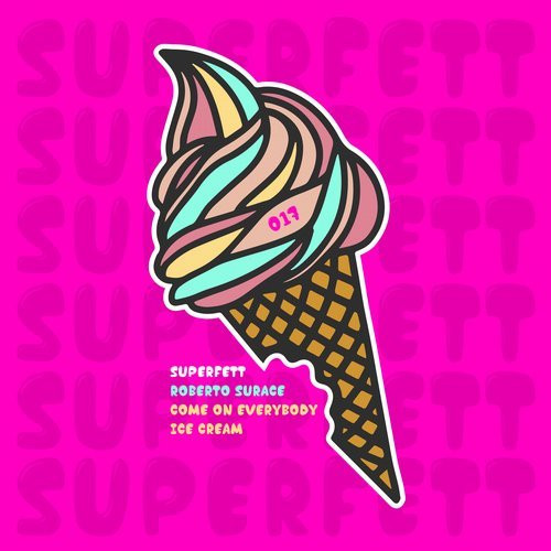 descargar álbum Roberto Surace - Come On Everybody Ice Cream
