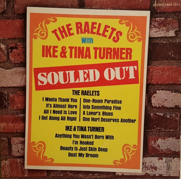THE RAELETS with IKE & TINA TURNER / Souled Out (TANGERINE TRCS 1511)-