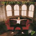 Cover of Don't Say It's Over, 1994, CD