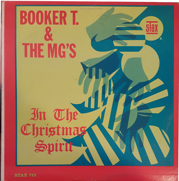 Booker T & The MG's – In The Christmas Spirit (1966, Vinyl) - Discogs