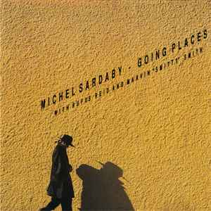 Michel Sardaby - Going Places album cover