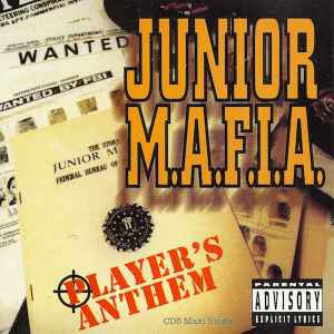 Junior M.A.F.I.A. - Player's Anthem