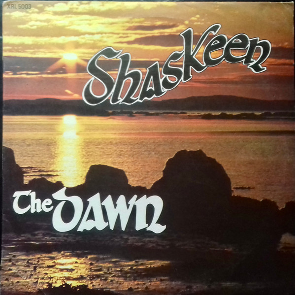 Shaskeen - The Dawn on Discogs