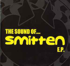 The Sound Of.... Smitten E.P. - Various