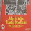 John & Yoko* / Plastic Ono Band* With Elephant's Memory* And Invisible Strings - Some Time In New York City