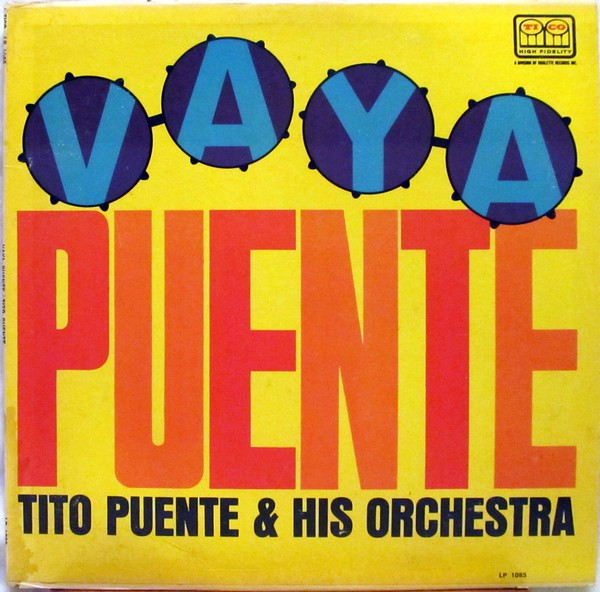 Tito Puente And His Orchestra Vaya Puente Releases Discogs
