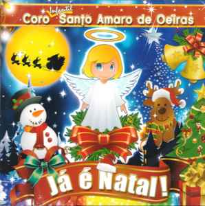 Coro Infantil De Santo Amaro De Oeiras - Já É Natal! album cover