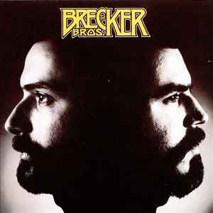 Brecker Brothers (The) : some skunk funk / Randy Brecker, trp & chant & prod. Michael Brecker, saxo t | Brecker, Randy. Trp & chant & prod.