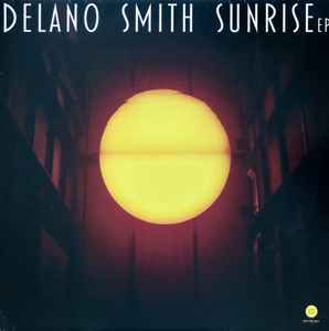 Sunrise EP - Delano Smith