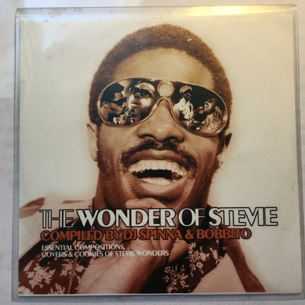 DJ Spinna & Bobbito – The Wonder Of Stevie (Essential Stevie 