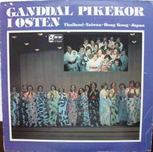 Ganddal Pikekor - Ganddal Pikekor I Østen album cover