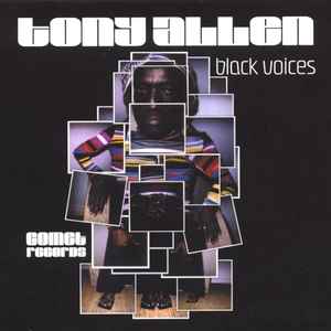 Tony Allen - Black Voices (Vinyl, France, 1999) For Sale | Discogs