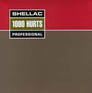 Shellac - 1000 Hurts album cover