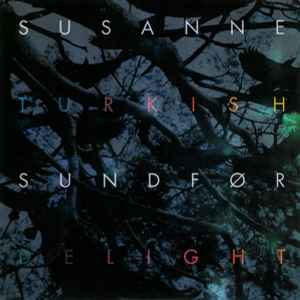 Susanne Sundfør - Turkish Delight  album cover