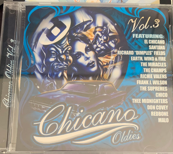 Chicano Oldies Vol. 3 (2003, CD) - Discogs