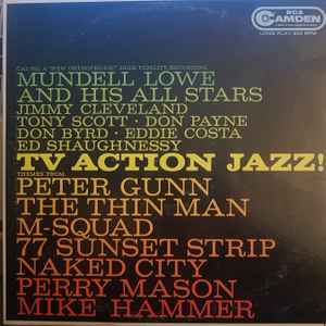 Mundell Lowe And His All Stars – TV Action Jazz! (1959, Vinyl