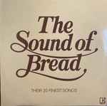 Cover of The Sound Of Bread - Their 20 Finest Songs, 1977, Vinyl