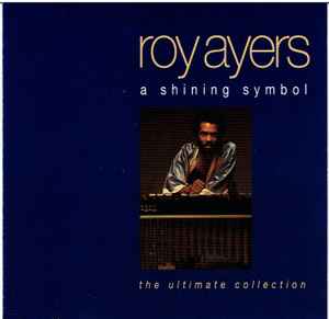 Roy Ayers - A Shining Symbol (The Ultimate Collection) album cover