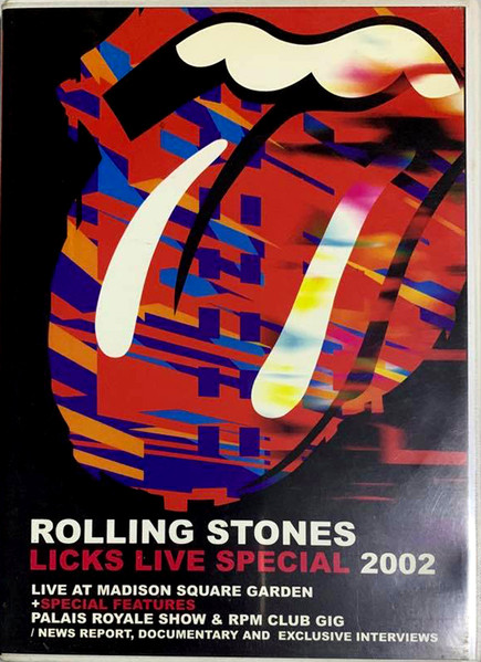 The Rolling Stones – Licks Live Special 2002 - Live At Madison