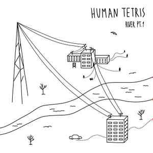 Human Tetris – Human Tetris (2009, 320 Kbps, File) - Discogs