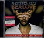 Enrique Iglesias – Sex And Love (2014, CD) - Discogs