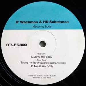 D'Wachman & HD Substance - Move My Body album cover