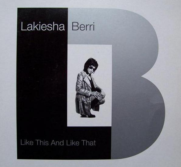 Lakiesha Berri – Like This And Like That (1997, CD) - Discogs