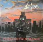 Sodom - Persecution Mania | Releases | Discogs