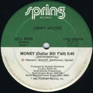 Jimmy Spicer - Money (Dollar Bill Y'all)