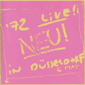 Neu! '72 Live! In Düsseldorf - Neu!