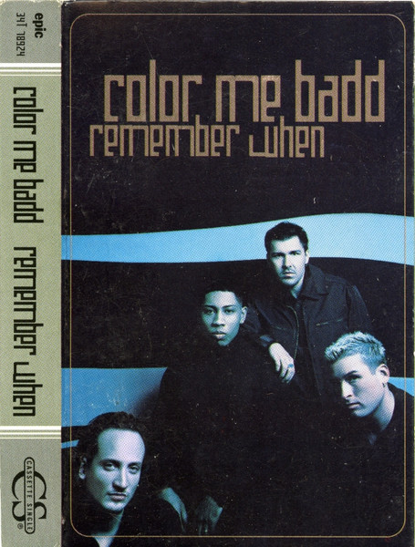 Color Me Badd – Remember When (1998, Cassette) - Discogs