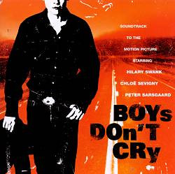 Boys Don't Cry (Music From The Motion Picture Soundtrack) (1999