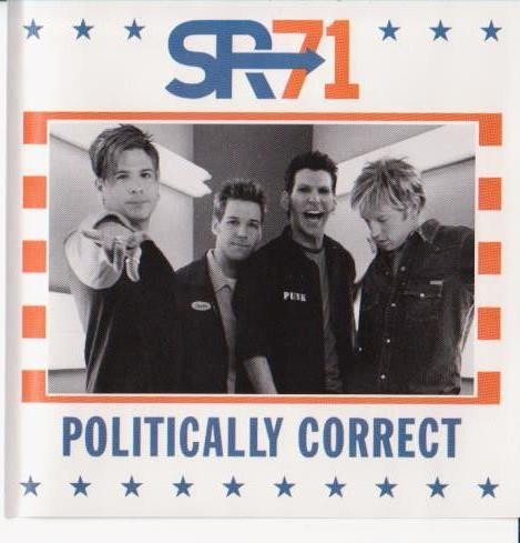 SR-71 – Politically Correct (2000, CD) - Discogs