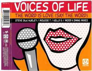 The Word Is Love (Say The Word) - Voices Of Life