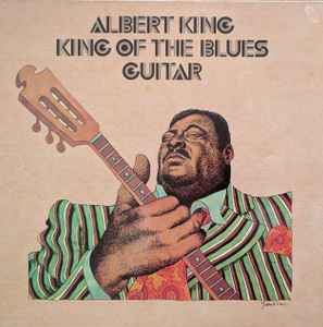Albert King - King Of The Blues Guitar album cover