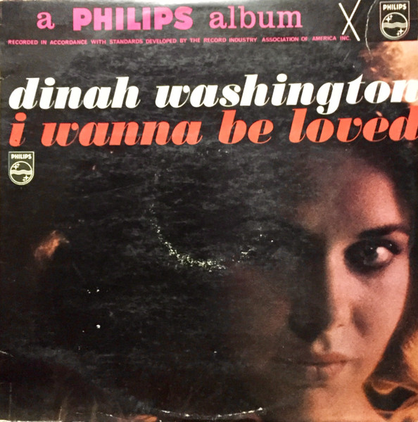 Dinah Washington – I Wanna Be Loved (1962, Vinyl) - Discogs