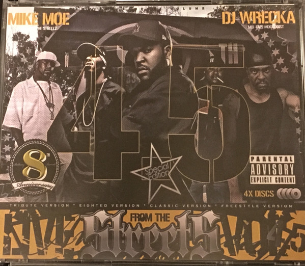 last ned album Mike Moe King Of The Streets, DJ Wrecka MixTape Mixologist - Live From The Streets Volume 3
