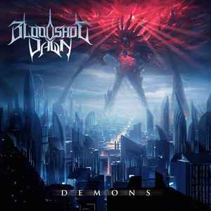 Demons - Bloodshot Dawn