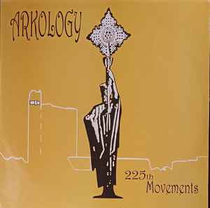 Arkology - 225th Movements album cover
