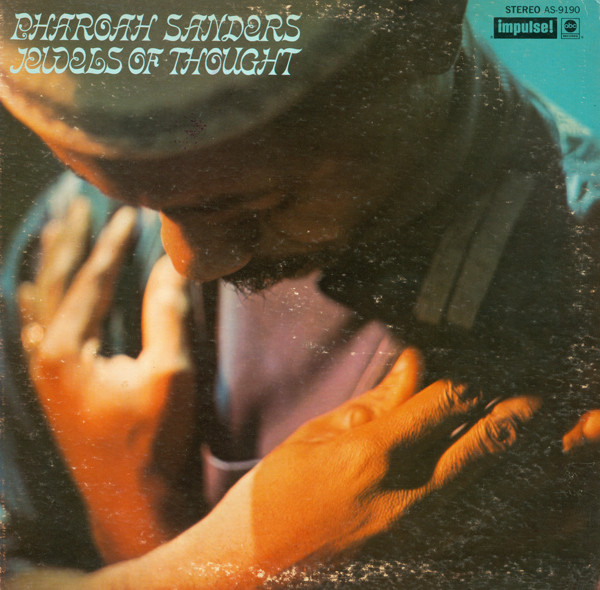 Pharoah Sanders – Jewels Of Thought (1970, Vinyl) - Discogs