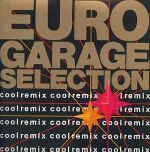 Euro Garage Selection 