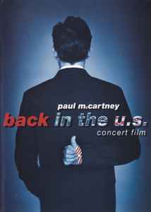 Back In The U.S. - Concert Film - Paul McCartney