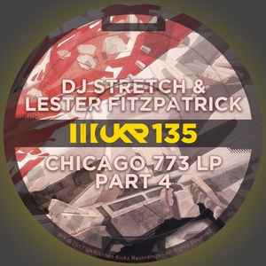 Lester Fitzpatrick - Chicago 773 LP, Pt. 4 album cover